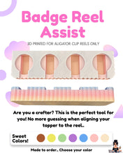 Load image into Gallery viewer, Badge Reel Assist
