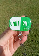 Load image into Gallery viewer, Chill Pill Badge Reel
